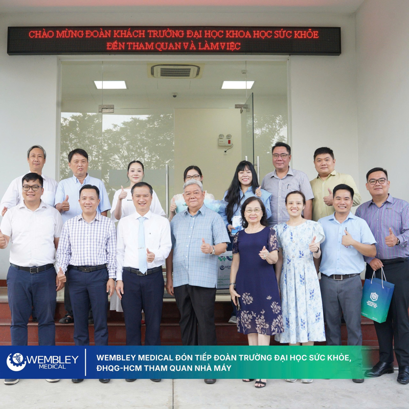 WEMBLEY MEDICAL Welcomes Delegation from the University of Health Sciences - VNUHCM-UHS to Visit Our Factory