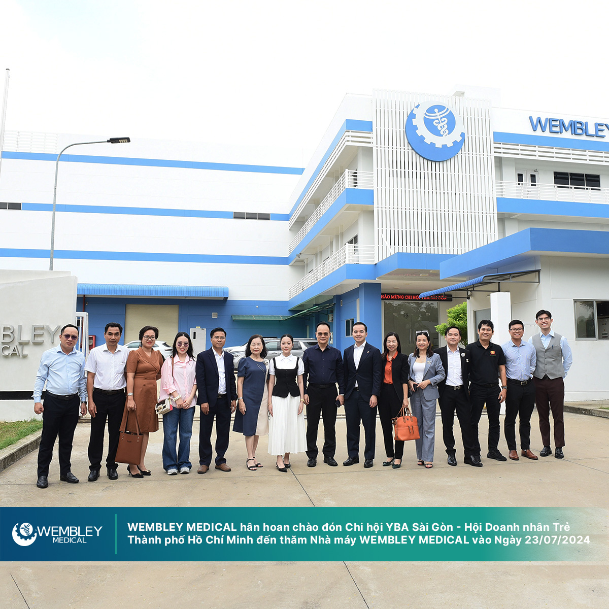 WEMBLEY MEDICAL Warmly Welcomes the YBA Saigon Chapter – Young Businesspeople Association of Ho Chi Minh City – for a Factory Visit